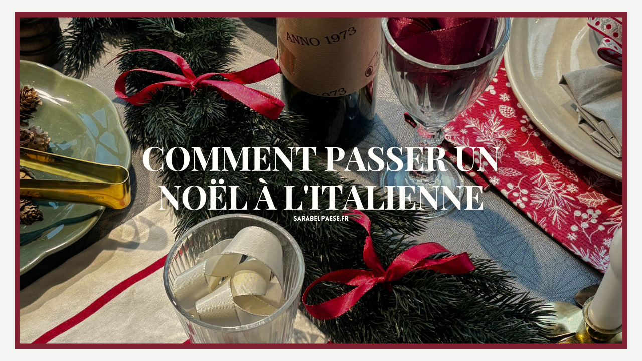 comment passer un noël à l'italienne