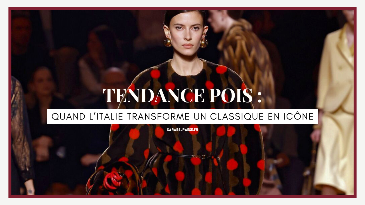 tendance motif pois mode italienne