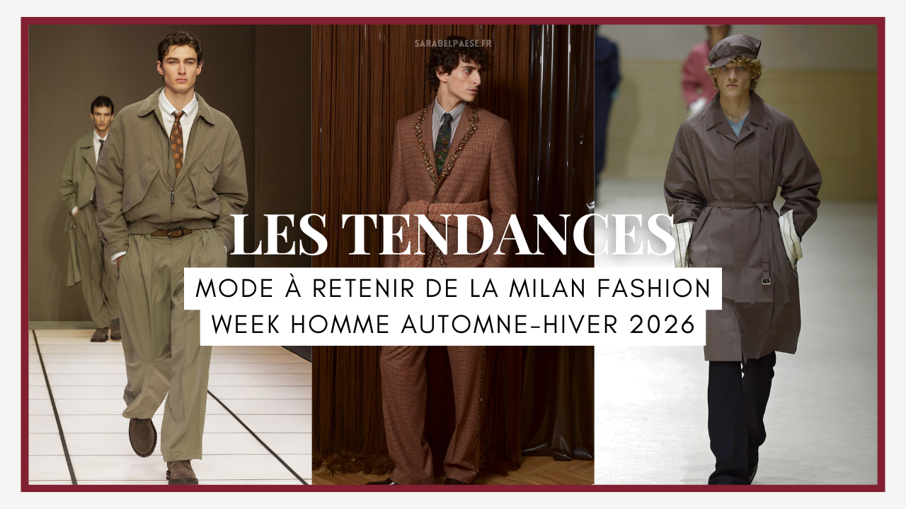 tendances mode milan fashion week automne-hiver mode 2026
